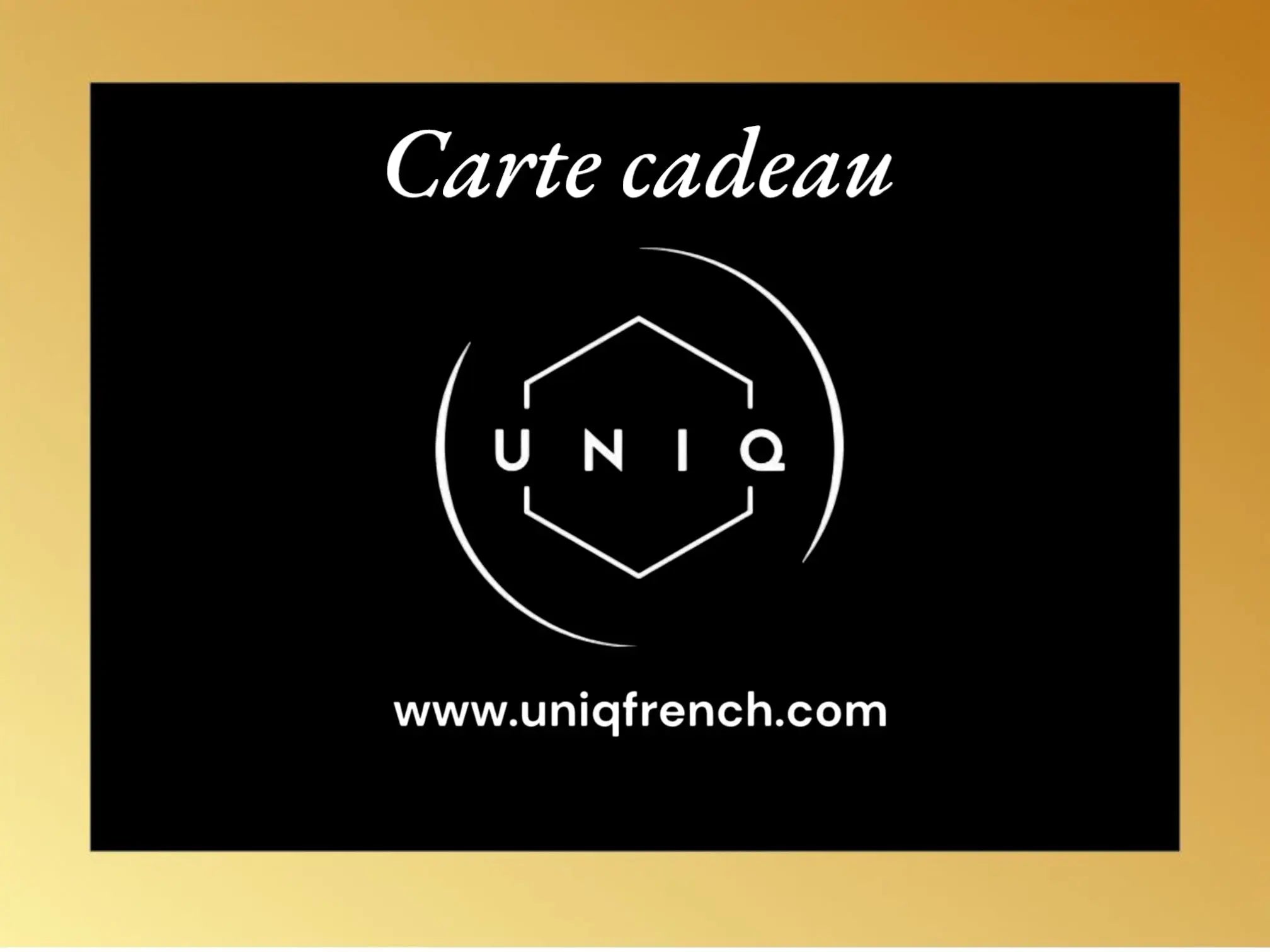 CARTE CADEAUX UNIQFRENCH UNIQFRENCH